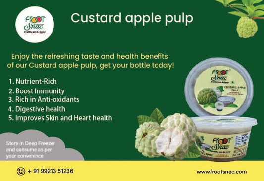 Discover the Delightful Health Benefits of Custard Apple Pulp